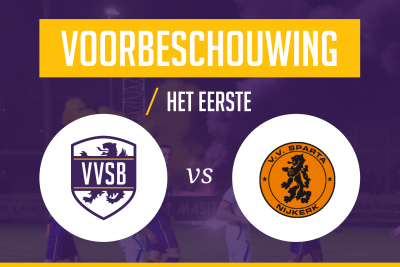 Voorbeschouwing VVSB - Sparta Nijkerk