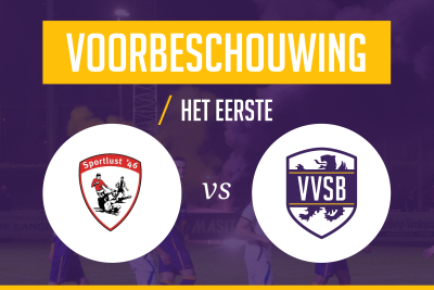 Voorbeschouwing Sportlust'46 - VVSB