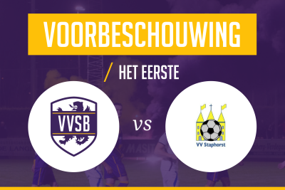 Voorbeschouwing VVSB - Staphorst