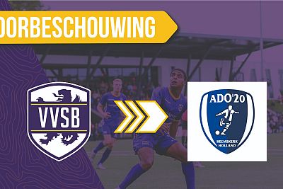 Voorbeschouwing VVSB - ADO'20