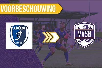 Voorbeschouwing ADO'20 - VVSB (beker)