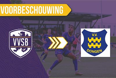 Voorbeschouwing VVSB - Dongen