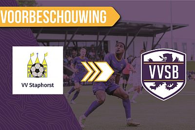 Voorbeschouwing Staphorst - VVSB
