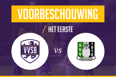 Voorbeschouwing VVSB - Scheveningen