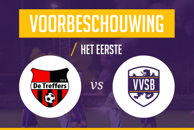 Voorbeschouwing De Treffers – VVSB