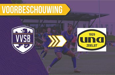 Voorbeschouwing VVSB - UNA (beker)