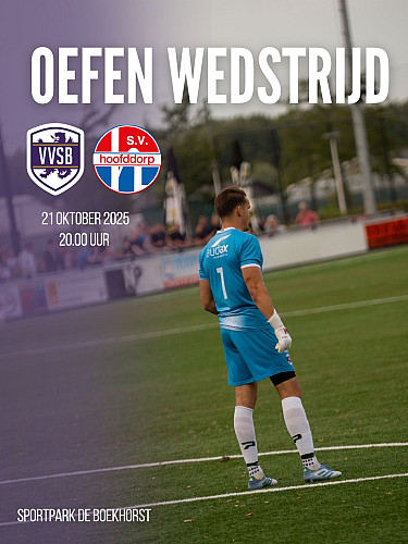 Oefenwedstrijd VVSB - S.V. Hoofddorp