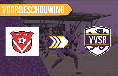 Voorbeschouwing Harkemase Boys – VVSB