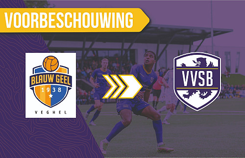 Voorbeschouwing Blauw Geel'38 - VVSB