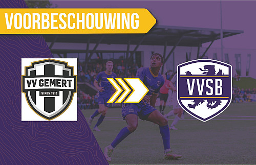 Voorbeschouwing Gemert - VVSB