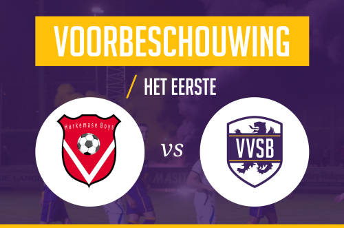 Voorbeschouwing Harkemase Boys – VVSB