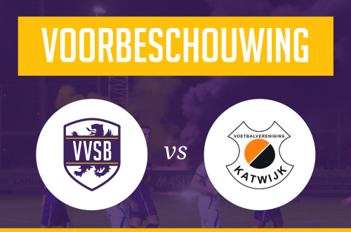 Voorbeschouwing VVSB - Katwijk