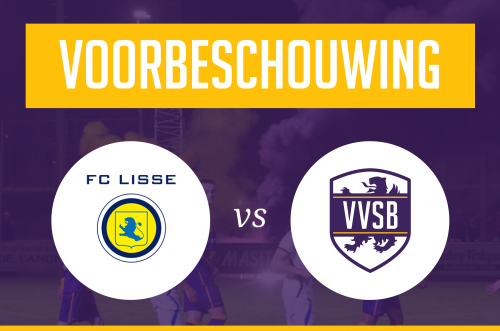 Voorbeschouwing FC Lisse - VVSB