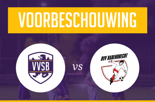 Voorbeschouwing VVSB - Barendrecht