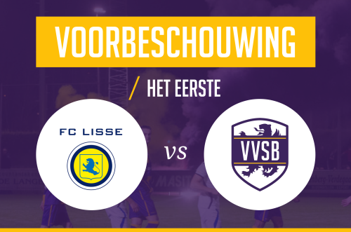 Voorbeschouwing FC Lisse - VVSB
