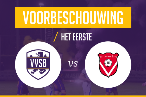 Voorbeschouwing VVSB - Harkemase Boys