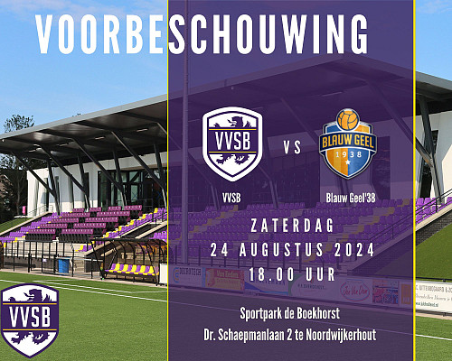 Voorbeschouwing VVSB - Blauw Geel'38